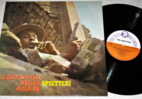 Upsetters eastwood rides again - eastwood,